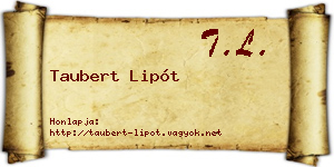 Taubert Lipót névjegykártya